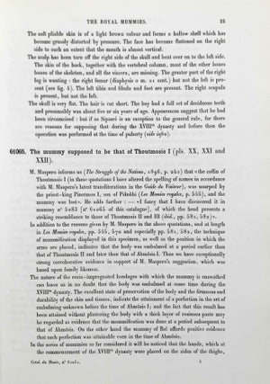 Set of 6 titles in 5 volumes: 1) The tomb of Hatshopsitu. 2) The tombs of Harmhabi and Touatankhamanou. 3) The tomb of Thoutmosis IV. 4) The tomb of Siphtah, with The tomb of Queen Tiyi. 5) The royal Mummies.