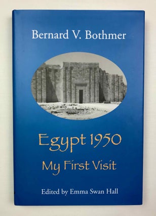 Item #M9486 Egypt 1950. My first visit. BOTHMER Bernard V[newline]M9486-00.jpeg