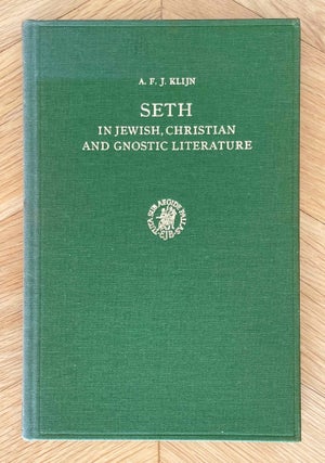 Item #M9491 Seth in Jewish, Christian and Gnostic Literature. KLIJN Albertus Frederik Johannes