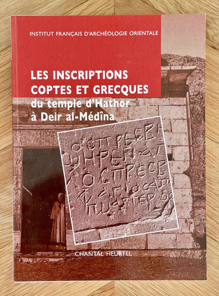 Item #M9495 Les inscriptions coptes et grecques du temple d'Hathor à Deir al-Médîna. HEURTEL Chantal.[newline]M9495-00.jpeg
