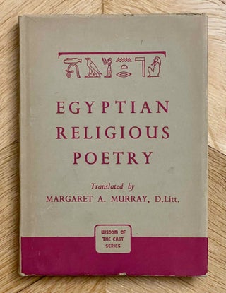 Item #M9512 Egyptian Religious Poetry. MURRAY Margaret Alice[newline]M9512-00.jpeg