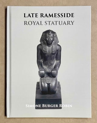 Item #M9550a Late Ramesside royal statuary. BURGER ROBIN Simone Carol[newline]M9550a-00.jpeg