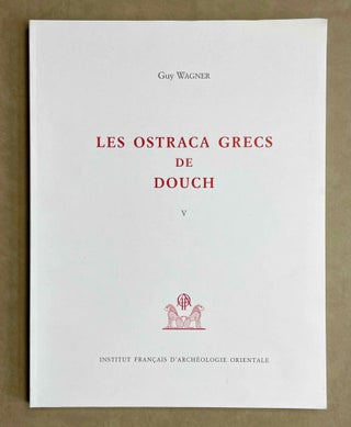 Item #M9575 Les ostraca grecs de Douch. Fascicule V (506-639). WAGNER Guy[newline]M9575-00.jpeg
