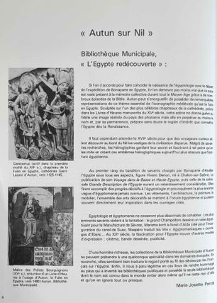 Les collections égyptiennes dans les musées de Saône-et-Loire. Autun, Bibliothèque municipale, Musée Rolin, Museum d'histoire naturelle, 27 mai - 3 octobre 1988. Mâcon, Musée des Ursulines, 21 octobre 1988-15 janvier 1989ç
