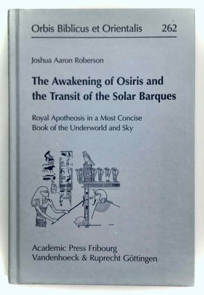 Item #M9587 The Awakening of Osiris and the Transit of the Solar Barques. Royal Apotheosis in a...[newline]M9587-00.jpeg