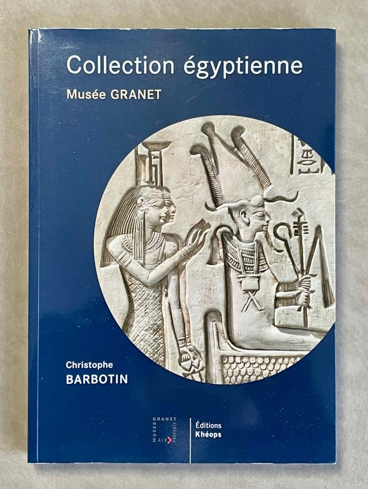 Item #M9600 Musée Granet, Aix-en-Provence. Collection égyptienne. AAF - Museum - Aix-en-Provence - BARBOTIN Christophe.[newline]M9600-00.jpeg