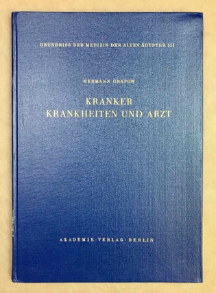 Grundriss der Medizin der alten Ägypter, complete set of 9 volumes. Vol. I: Anatomie und Physiologie. Vol. II: Von den medizinischen Texten. Vol. III: Kranker, Krankheiten und Arzt. Vom gesunden und kranken Ägypter, von den Krankheiten, vom Arzt und von der ärztlichen Tätigkeit. Vol. IV: Übersetzung der medizinischen Texte. Band I. Band II: Erläuterungen. Vol. V: Die medizinischen Texte in hieroglyphischer Umschreibung autographiert. Vol. VI: Wörterbuch der Ägyptischen Drogennamen. Vol. VII: Wörterbuch der medizinischen Texte. Band I & II. Vol. VIII: Grammatik der medizinischen Texte. Vol. IX: Ergänzungen: Drogenquanten, Sachgruppen, Nachträge, Bibliographie, Generalregister (complete set)