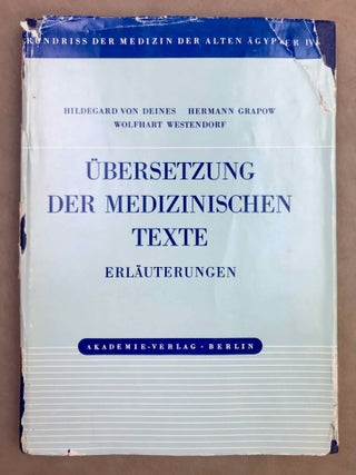 Grundriss der Medizin der alten &Auml;gypter, complete set of 9 volumes. Vol. I: Anatomie und Physiologie. Vol. II: Von den medizinischen Texten. Vol. III: Kranker, Krankheiten und Arzt. Vom gesunden und kranken &Auml;gypter, von den Krankheiten, vom Arzt und von der &auml;rztlichen T&auml;tigkeit. Vol. IV: &Uuml;bersetzung der medizinischen Texte. Band I. Band II: Erl&auml;uterungen. Vol. V: Die medizinischen Texte in hieroglyphischer Umschreibung autographiert. Vol. VI: W&ouml;rterbuch der &Auml;gyptischen Drogennamen. Vol. VII: W&ouml;rterbuch der medizinischen Texte. Band I & II. Vol. VIII: Grammatik der medizinischen Texte. Vol. IX: Erg&auml;nzungen: Drogenquanten, Sachgruppen, Nachtr&auml;ge, Bibliographie, Generalregister (complete set)