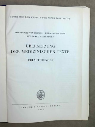 Grundriss der Medizin der alten &Auml;gypter, complete set of 9 volumes. Vol. I: Anatomie und Physiologie. Vol. II: Von den medizinischen Texten. Vol. III: Kranker, Krankheiten und Arzt. Vom gesunden und kranken &Auml;gypter, von den Krankheiten, vom Arzt und von der &auml;rztlichen T&auml;tigkeit. Vol. IV: &Uuml;bersetzung der medizinischen Texte. Band I. Band II: Erl&auml;uterungen. Vol. V: Die medizinischen Texte in hieroglyphischer Umschreibung autographiert. Vol. VI: W&ouml;rterbuch der &Auml;gyptischen Drogennamen. Vol. VII: W&ouml;rterbuch der medizinischen Texte. Band I & II. Vol. VIII: Grammatik der medizinischen Texte. Vol. IX: Erg&auml;nzungen: Drogenquanten, Sachgruppen, Nachtr&auml;ge, Bibliographie, Generalregister (complete set)
