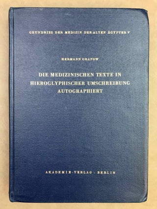 Grundriss der Medizin der alten &Auml;gypter, complete set of 9 volumes. Vol. I: Anatomie und Physiologie. Vol. II: Von den medizinischen Texten. Vol. III: Kranker, Krankheiten und Arzt. Vom gesunden und kranken &Auml;gypter, von den Krankheiten, vom Arzt und von der &auml;rztlichen T&auml;tigkeit. Vol. IV: &Uuml;bersetzung der medizinischen Texte. Band I. Band II: Erl&auml;uterungen. Vol. V: Die medizinischen Texte in hieroglyphischer Umschreibung autographiert. Vol. VI: W&ouml;rterbuch der &Auml;gyptischen Drogennamen. Vol. VII: W&ouml;rterbuch der medizinischen Texte. Band I & II. Vol. VIII: Grammatik der medizinischen Texte. Vol. IX: Erg&auml;nzungen: Drogenquanten, Sachgruppen, Nachtr&auml;ge, Bibliographie, Generalregister (complete set)