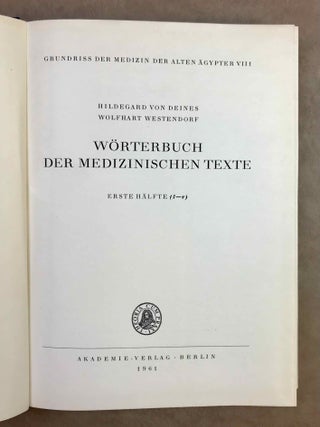 Grundriss der Medizin der alten &Auml;gypter, complete set of 9 volumes. Vol. I: Anatomie und Physiologie. Vol. II: Von den medizinischen Texten. Vol. III: Kranker, Krankheiten und Arzt. Vom gesunden und kranken &Auml;gypter, von den Krankheiten, vom Arzt und von der &auml;rztlichen T&auml;tigkeit. Vol. IV: &Uuml;bersetzung der medizinischen Texte. Band I. Band II: Erl&auml;uterungen. Vol. V: Die medizinischen Texte in hieroglyphischer Umschreibung autographiert. Vol. VI: W&ouml;rterbuch der &Auml;gyptischen Drogennamen. Vol. VII: W&ouml;rterbuch der medizinischen Texte. Band I & II. Vol. VIII: Grammatik der medizinischen Texte. Vol. IX: Erg&auml;nzungen: Drogenquanten, Sachgruppen, Nachtr&auml;ge, Bibliographie, Generalregister (complete set)