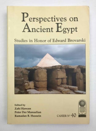 Item #M9650 Perspectives on Ancient Egypt. Studies in Honor of Edward Brovarski. BROVARSKI Edward...[newline]M9650-00.jpeg