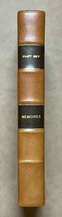 Item #M9656 Mémoires de A.-B. Clot Bey. CLOT-BEY Antoine-Barthélémy - TAGHER...