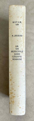 La vie municipale dans l'Egypte romaine