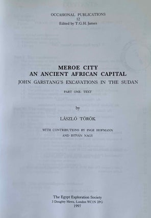 Meroe City. An Ancient African Capital. John Garstang's Excavations in the Sudan: Part one: Text. Part Two: Figures and Plates (complete set)[newline]M9677a-03.jpeg