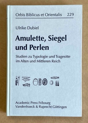 Item #M9688 Amulette, Siegel und Perlen. Studien zu Typologie und Tragsitte im Alten und...[newline]M9688-00.jpeg