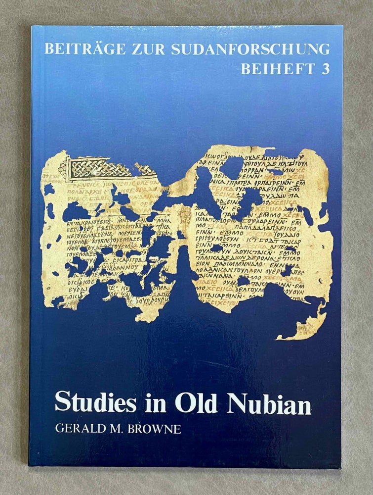 Item #M9714 Studies in Old Nubian. BROWNE Gerald M.[newline]M9714-00.jpeg