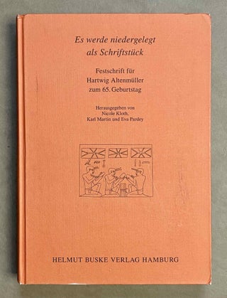 Item #M9730 Es werde niedergelegt als Schriftstück. Festschrift für Hartwig Altenmüller zum...