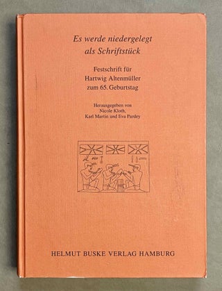 Item #M9730 Es werde niedergelegt als Schriftstück. Festschrift für Hartwig Altenmüller zum...[newline]M9730-00.jpeg