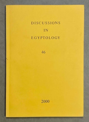 Item #M9740 Discussions in Egyptology, volume 46. NIBBI Alessandra