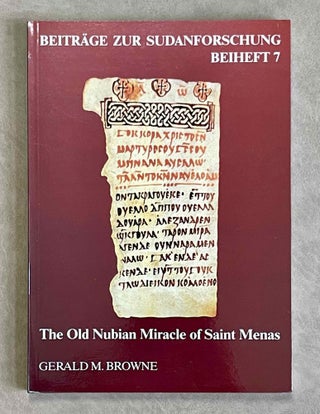 Item #M9745 The Old Nubian miracle of Saint Menas. BROWNE Gerald M[newline]M9745-00.jpeg