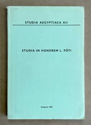 Item #M9756 Studia Aegyptiaca XII. In honorem L. Fóti. AAE - Journal - Single issue -...[newline]M9756-00.jpeg