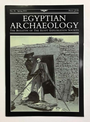 Egyptian Archaeology. The Bulletin of the Egypt Exploration Society. No. 9 (1996) through No. 42 (2013) inclusive. Including Index for Issues 21-30 (2002-07).[newline]M9768-28.jpeg