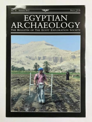 Egyptian Archaeology. The Bulletin of the Egypt Exploration Society. No. 9 (1996) through No. 42 (2013) inclusive. Including Index for Issues 21-30 (2002-07).[newline]M9768-33.jpeg