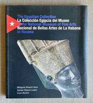 Item #M9795 La Colección Egipcia del Museo Nacional de Bellas Artes de la Habana (The Egyptian...[newline]M9795-00.jpeg