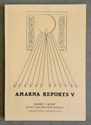 Amarna Reports I, II, IV, V and VI (missing only vol. III)