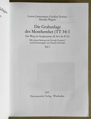 Die Grabanlage des Monthemhet (TT 34) I. Der Weg zur Sargkammer (R 44.1 bis R 53). Teile 1-4 (complete set)