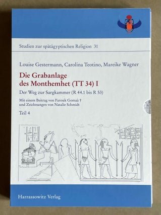 Die Grabanlage des Monthemhet (TT 34) I. Der Weg zur Sargkammer (R 44.1 bis R 53). Teile 1-4 (complete set)