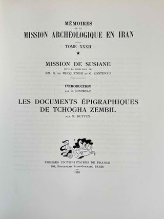 Mission de Susiane. Les documents &eacute;pigraphiques de Tchogha Zembil.[newline]M9829-01.jpeg