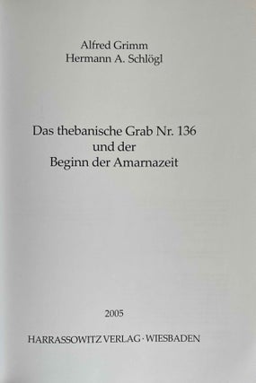 Das thebanische Grab Nr. 136 und der Beginn der Armanazeit
