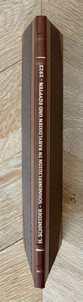 Item #M9871 Die jungsteinzeitliche Sonnenreligion im ältesten Babylonien und Egypten. SCHNEIDER...
