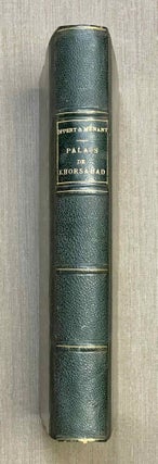 Item #M9874 Grande inscription du palais de Khorsabad. Publiée et commentée par Jules Oppert et...