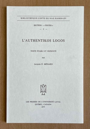 Item #M9929 L'Authentikos Logos. MENARD Jacques E