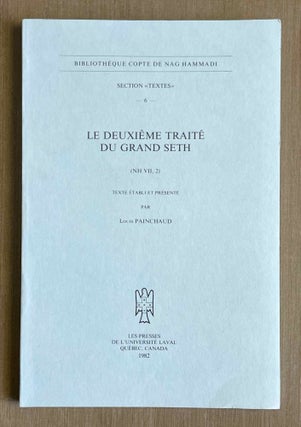 Item #M9932 Le deuxième traité du Grand Seth (NH VII, 2). PAINCHAUD Louis[newline]M9932-00.jpeg