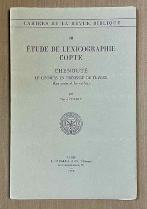 Item #M9939 Etude de lexicographie copte. Chenoute: le discours en presence de Flavien (les noms...[newline]M9939-00.jpeg