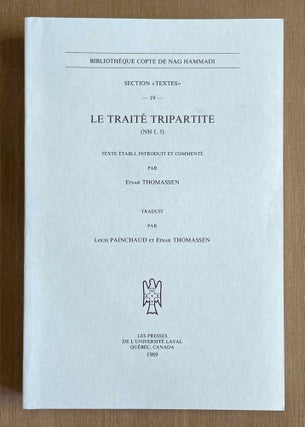 Item #M9948 Le traité tripartite (NH I, 5). PAINCHAUD Louis - THOMASSEN Einar[newline]M9948-00.jpeg