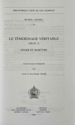 Le témoignage véritable. Gnose et martyre.