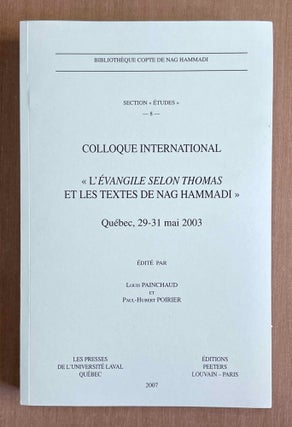 Item #M9967 Colloque international: "L'évangile selon Thomas et les textes de Nag Hammadi",...[newline]M9967-00.jpeg