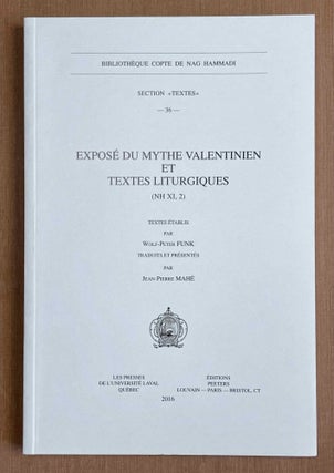 Item #M9972 Exposé du mythe valentinien et textes liturgiques (NH XI, 2). FUNK Wolf-Peter -...[newline]M9972-00.jpeg