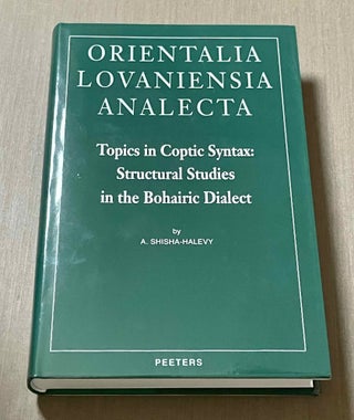 Item #M9975 Topics in Coptic syntax. Structural studies in the Bohairic dialect. SHISHA-HALEVY Ariel[newline]M9975-00.jpeg