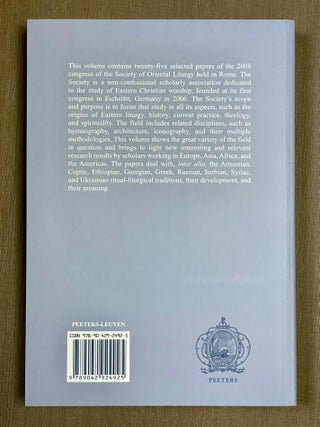 Inquiries into Eastern Christian worship. Selected papers of the Second International Congress of the Society of Oriental Liturgy, Rome, 17-21 September 2008.[newline]M9982-07.jpeg