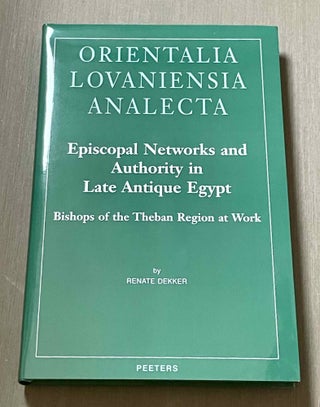 Item #M9992 Episcopal networks and authority in late antique Egypt. Bishops of the Theban region...[newline]M9992-00.jpeg